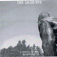 Der Jager (RUS) - Reichskoloniallied (Split)
