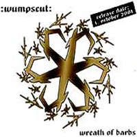 Wumpscut - Wreath Of Barbs