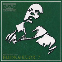 Wumpscut - Bunkertor 7 (Digipak 2004 Edition)