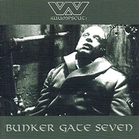 Wumpscut - Bunkertor 7: 1997 Bunker Gate Seven