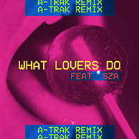 Maroon 5 - What Lovers Do (A-Trak Remix)