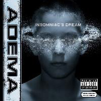 Adema - Insomniacs Dream (EP)