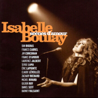 Isabelle Boulay - Scenes D'amour