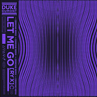 Ry Cuming - Let Me Go (Cerrone Remix) (feat. Duke Dumont)