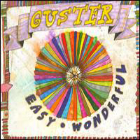 Guster - Easy Wonderful
