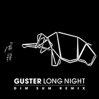 Guster - Long Night (Dim Sum Remix Single)