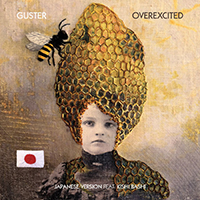Guster - Overexcited (Japanese Version)