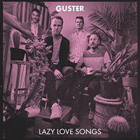 Guster - Lazy Love Songs (Single)