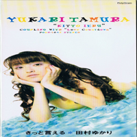 Tamura Yukari - Kitto Ieru (Single)