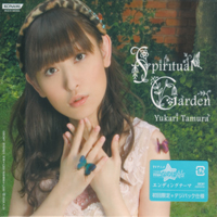 Tamura Yukari - Spiritual Garden (Single)