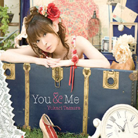 Tamura Yukari - You & Me (Single)