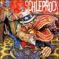 Schleprock - (America's) Dirty Little Secret