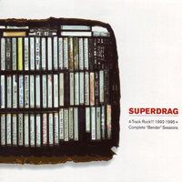 Superdrag - 4-Track Rock!!! 1992-1995 + Complete 