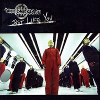 Three Days Grace - Just Like You (Single)