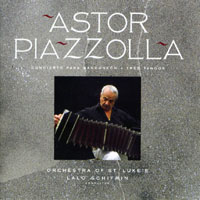 Astor Piazzolla - Piazzolla - Concierto para Bandoneon, Tres Tangos