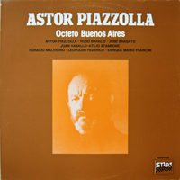 Astor Piazzolla - Octeto Buenos Aires (LP)