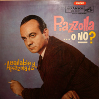 Astor Piazzolla - Piazzolla o No? Bailable y Apiazolado (LP)