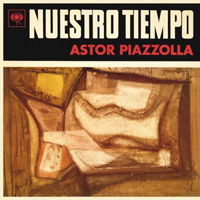 Astor Piazzolla - Nuestro Tiempo (LP)
