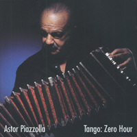 Astor Piazzolla - Tango - Zero Hour
