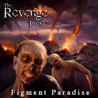 Revenge Project - Figment Paradise
