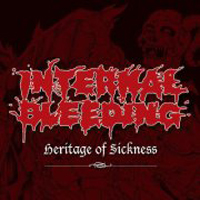 Internal Bleeding - Heritage Of Sickness