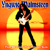 Yngwie Malmsteen - Far Beyond The Rising Sun