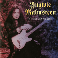 Yngwie Malmsteen - The Seventh Sign (2003 Reissue)