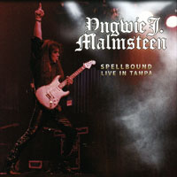 Yngwie Malmsteen - Spellbound: Live in Tampa (Mini LP 1)