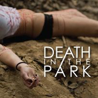 Death In The Park - Death In The Park