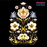 Dungen - Ta Det Lugnt (Reissue 2005: CD 1)