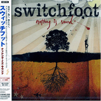 Switchfoot - Nothing Is Sound (Japan Bonus)