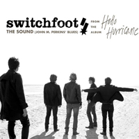 Switchfoot - The Sound (Single)