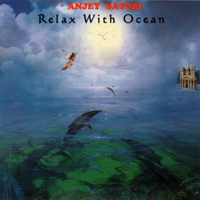 Anjey Satori - Relax With Ocean