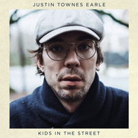 Justin Townes Earle - Kids in the Street