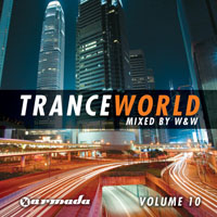 W&W - VA - Trance World, Volume 10 - Mixed By W&W (CD 1)