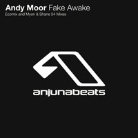 Andy Moor - Fake Awake (EP)