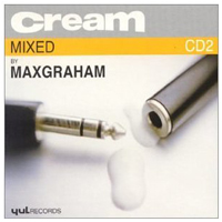 Max Graham - Cream (CD 2)