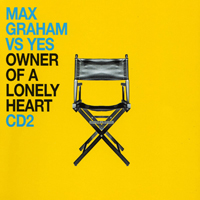 Max Graham - Owner Of A Lonely Heart (CD 2) (Feat.)