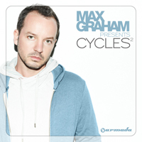 Max Graham - Max Graham Presents: Cycles 2 - The Full Versions (CD 1)