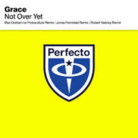Max Graham - Grace - Not Over Yet (Max Graham vs. Protoculture Remix) [EP]