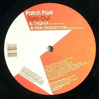 Max Graham - Patch Park - Zero Out (Max Graham Club Mix) [Single]