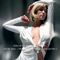 Max Graham - Sultan & Ned Shepard feat. Nadia Ali - Call My Name (Max Graham & Protoculture Mix) [Single]
