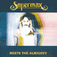 Supermax - Meets the Almighty