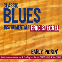 Eric Steckel Band - Early Pickin'