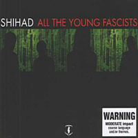 Shihad - All The Young Fascists (Single)