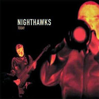 Nighthawks (DEU) - Today
