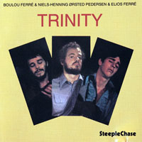 Niels-Henning Orsted Pedersen - Boulou Ferre, Niels-Henning Osted Pedersen, Elios Ferre - Trinity (LP)