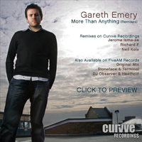 Gareth Emery - More Than Anything (Remixes - Single)