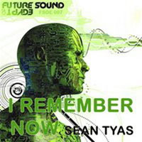 Sean Tyas - I remember now (Single)