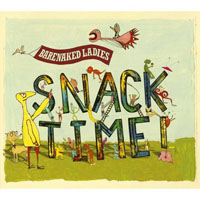 Barenaked Ladies - Snacktime